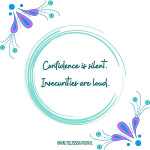 Confidence and insecurities quote