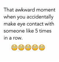 Awkward eye contact meme